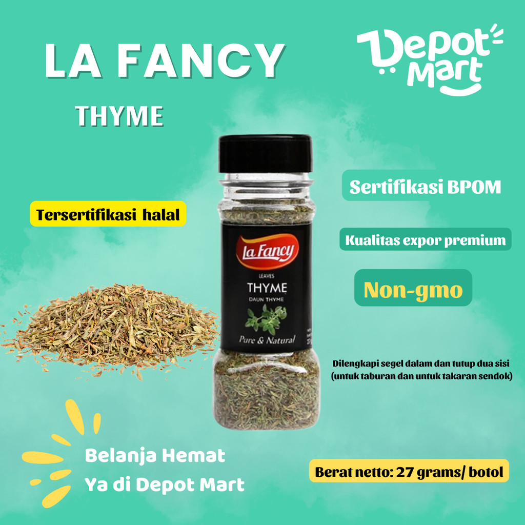 

La Fancy Foods Daun Thyme 100% Murni 27g Depot Mart