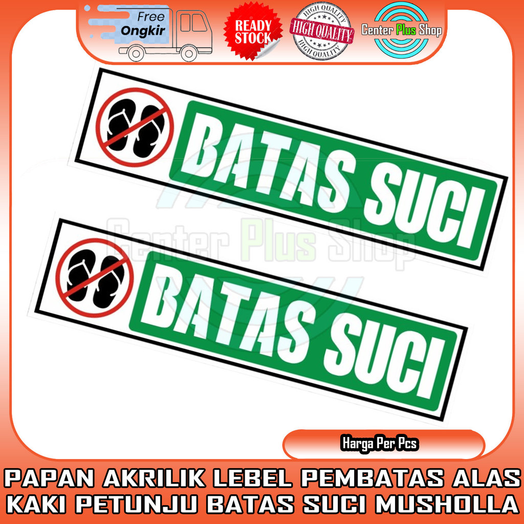 

Papan Akrilik Sign Board Batas Suci Pembatas Sandal Sepatu Stiker Petunjuk Tulisan Ruangan Akerilik Label Lebel Lable Acrilyc Kuat Tempel Kaca Label Lengket Double Tape Gantung Rumah Kantor Masjid Musholla Boyko BQ