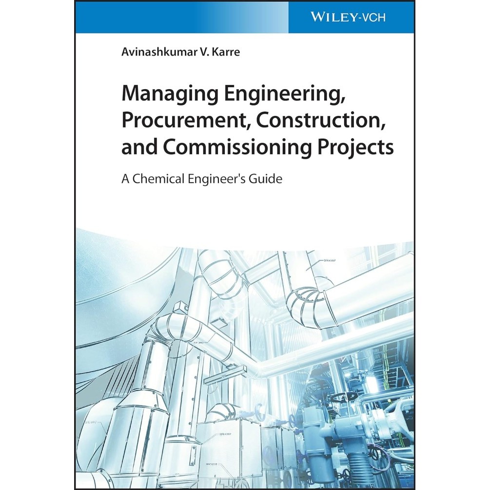 Buku Managing Engineering, Procurement, Construction, and Commissioning Pr