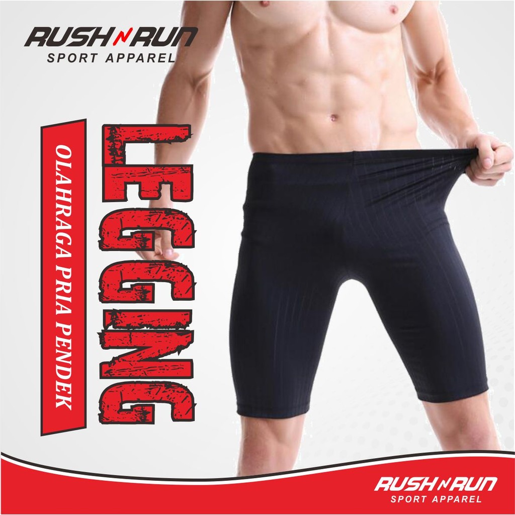 Rush n Run Legging Pendek Olahraga Pria Celana Lejing Strit Daleman Sport