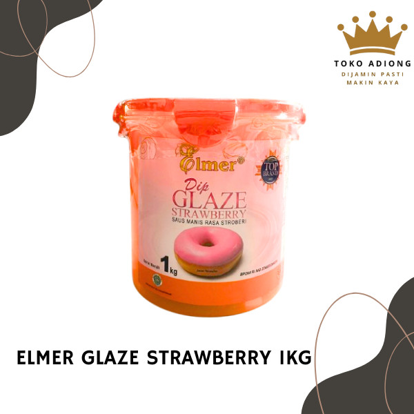

ELMER GLAZE STRAWBERRY 1KG
