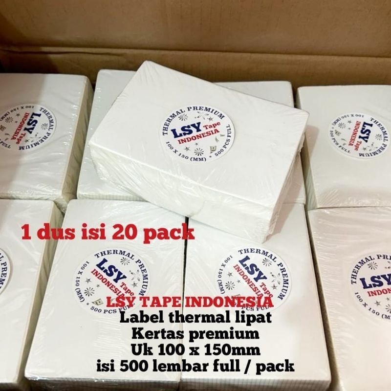 

kertas thermal label LSY TAPE 100 X 150mm isi 500 lembar full premium ( 1 dus isi 20pack lipat )