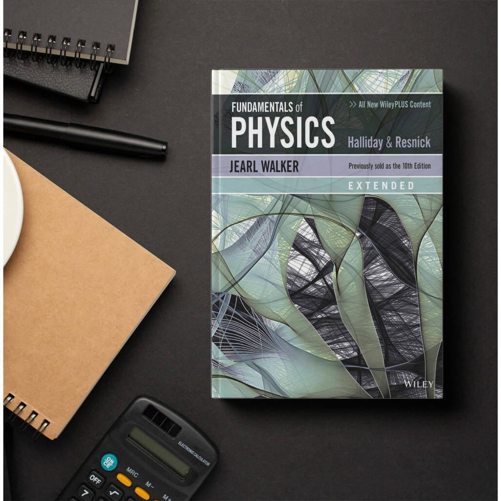 Fundamentals of Physics, Extended 10th Edition - David Halliday, Robert Resnick, Jearl Walker