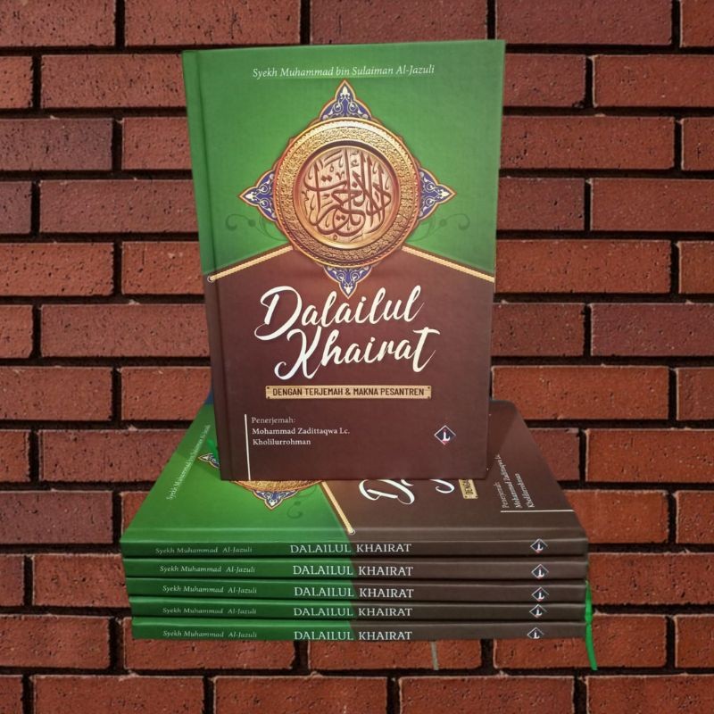 Terjemah Dalailul Khairat - Dalailul Khoirot Dengan Terjemah Dan Makna Pesantren - Dalailul Khoirot 