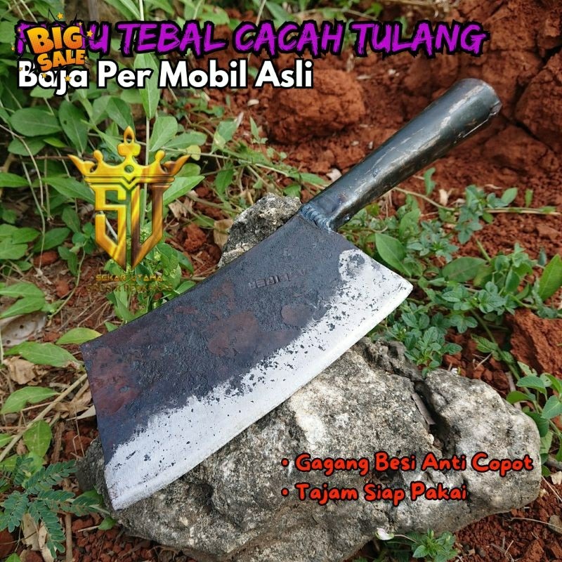 Pisau Daging Baja TEBAL/ Pisau Daging Besar/ Pisau Cacah Tulang Sapi Kerbau Kambing Baja Per Mobil A