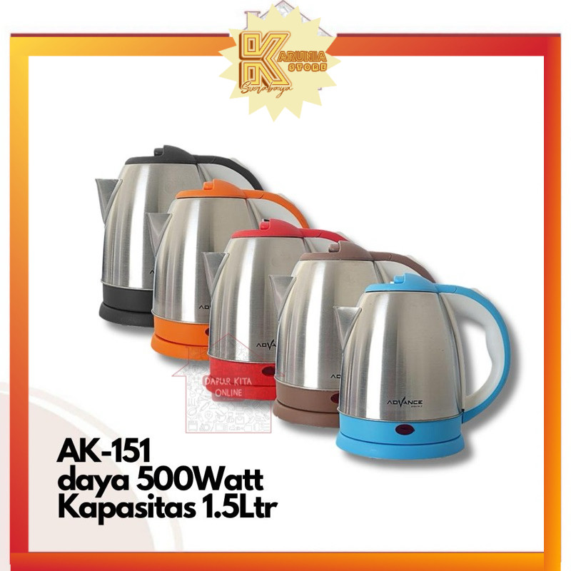 (KA)Advance AK151 AK 151 Teko Ceret Listrik Kettle Pemanas Air 1,5L / TEKO LISTRIK 1.8 LITER AK-184 