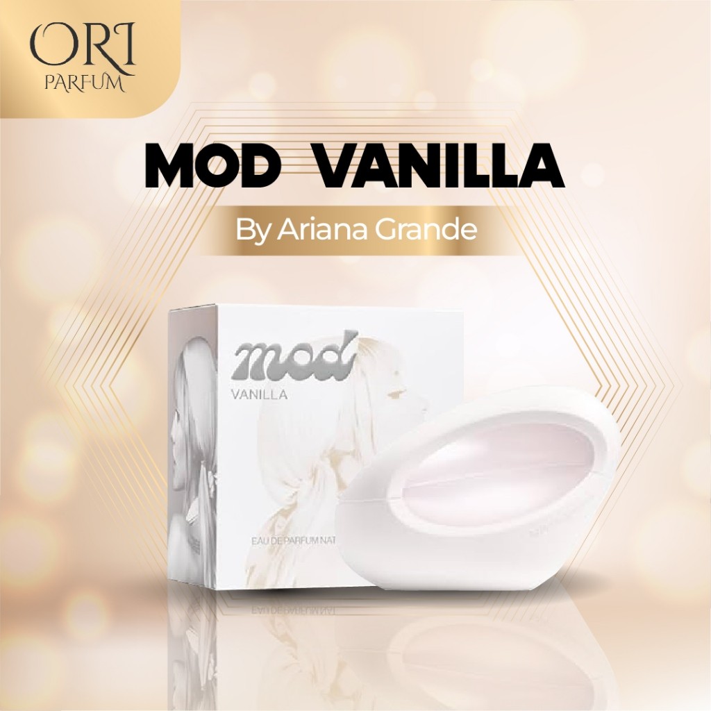 Parfum Mod Vanilla Ariana Grande Original