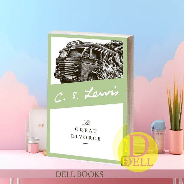 The Great Divorce C. S. Lewis