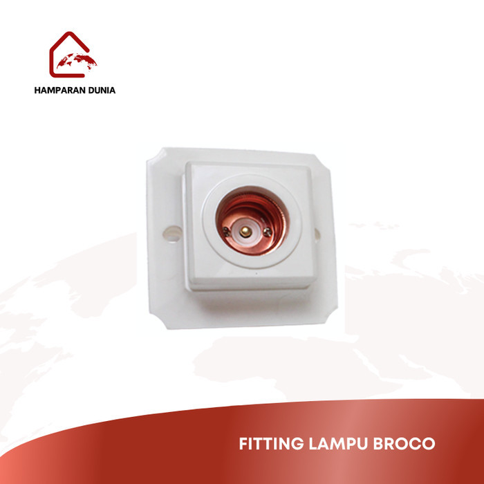 FITTING LAMPU BROCO - BROCO FITTING LAMPU