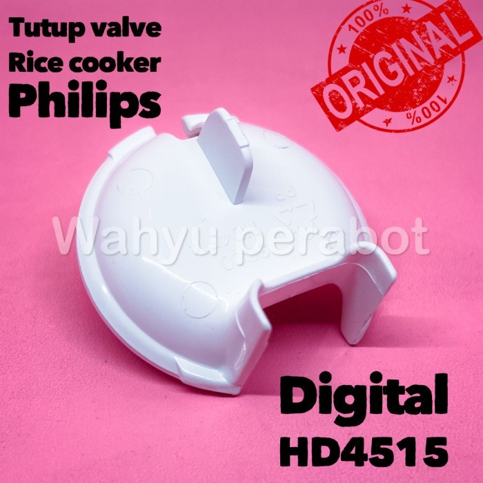 Valve  Uap Rice Cooker / Tutup Valve Uap  HD3118 HD3119 HD3129 HD3131 HD3053 HD3127 HD3128 HD3138 - 