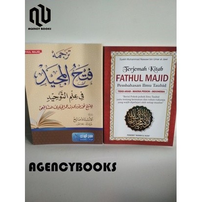 Kitab FATHUL MAJID dan terjemah kitab Fathul Majid