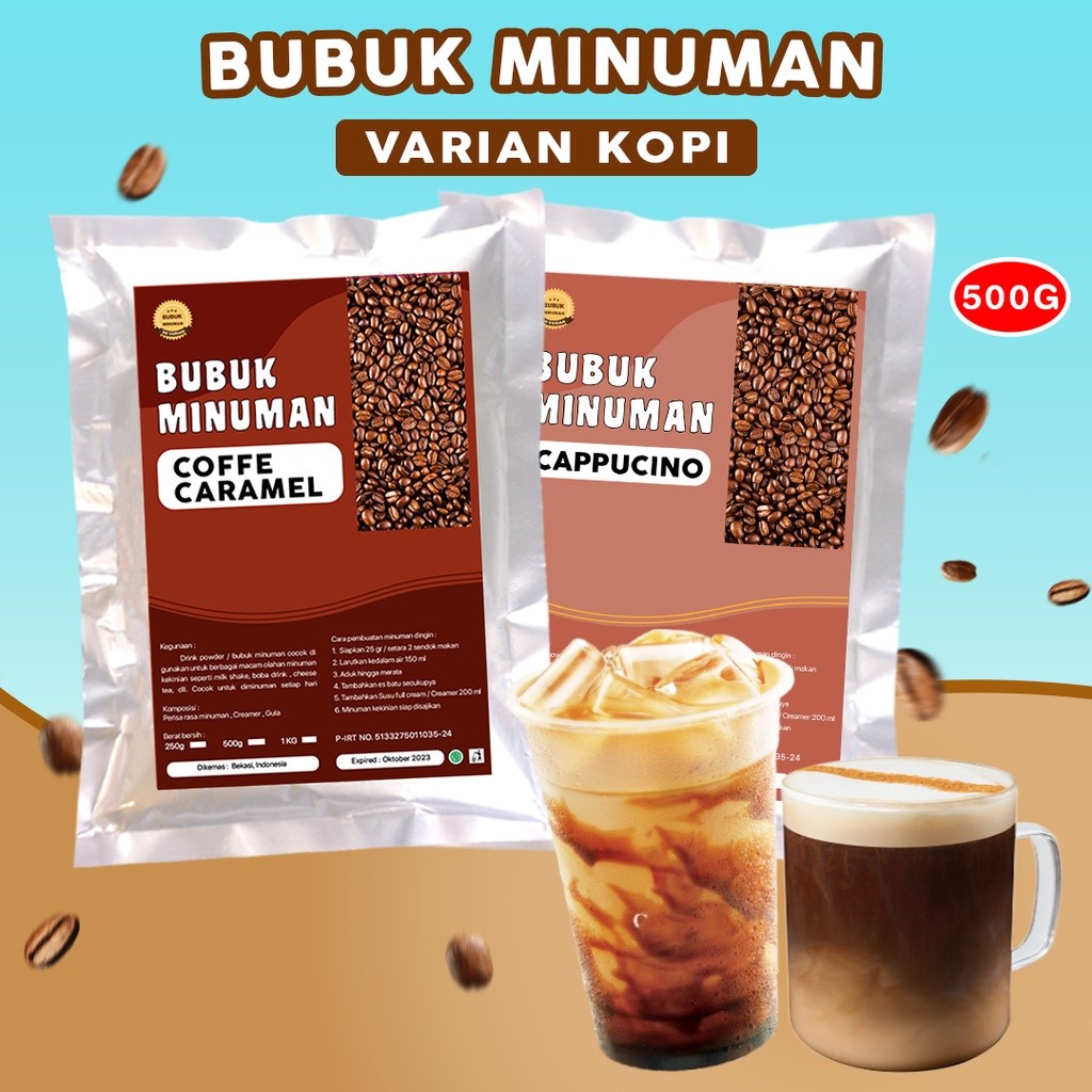 

BUBUK MINUMAN RASA KOPI 500GR / BUBUK MINUMAN BOBA 500GR / SERBUK MINUMAN ANEKA RASA KOPI 500GR / BUBUK MINUMAN KEKINIAN KOPI 500GR / SERBUK MINUMAN BOBA 500GR / POWDER DRINK
