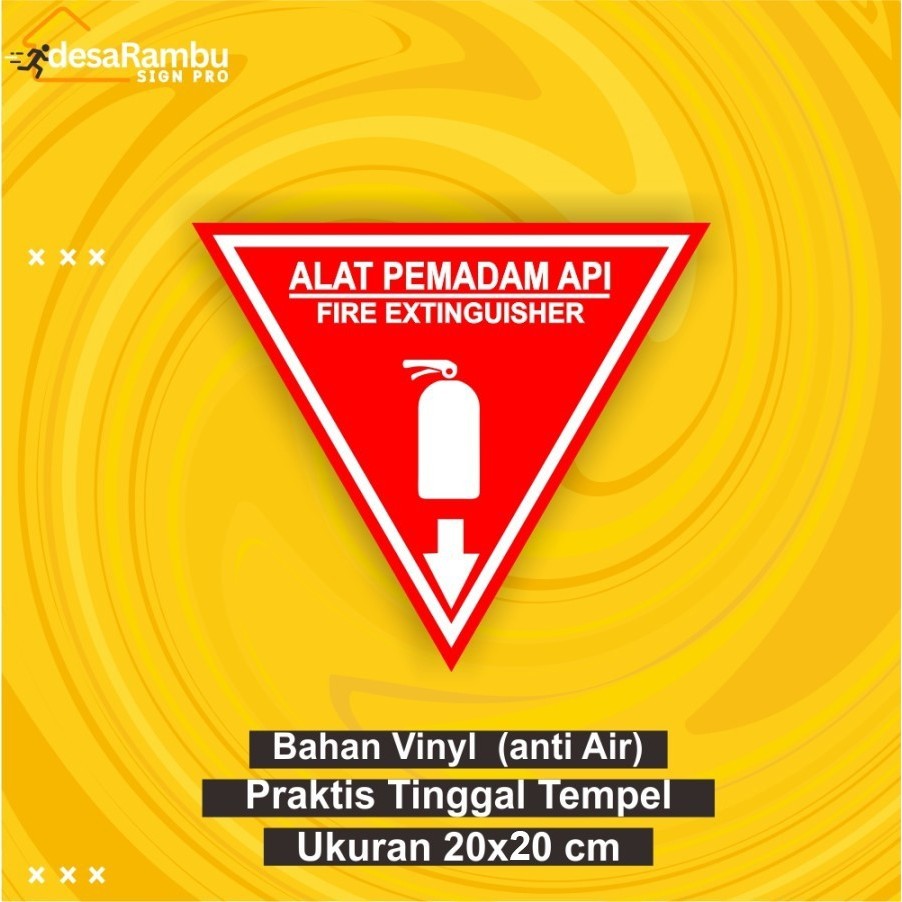 Stiker Akrilik Alat Pemadam Api Sign Keamanan Apart Ukuran 20 cm x 20 cm Sticker Anti Air Cocok Indo