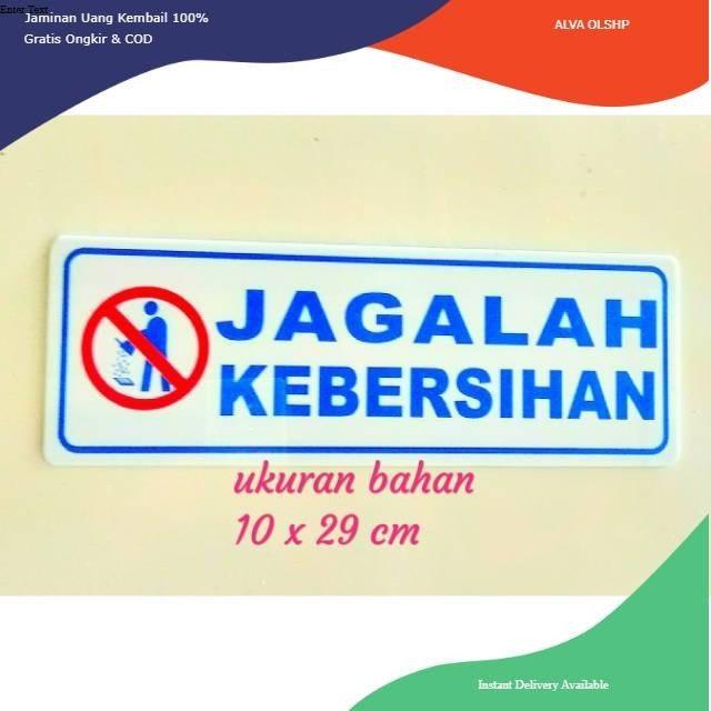 

stiker Sign label jagalah kebersihan sticker tulisan jagalah kebersihan anti air