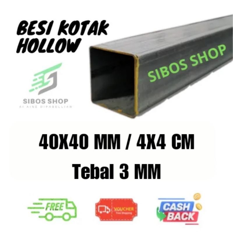 Besi Hollow 40x40mm / 4x4 cm Tebal 3mm Panjang 20cm sampai 150cm custom