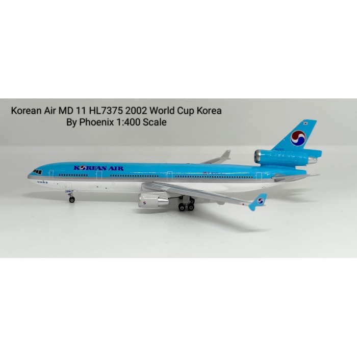 Miniatur Pesawat Terbang Korean Air MD-11 HL7375 2002 World Cup Korea  Phoenix 1:400 Diecast Aircraf