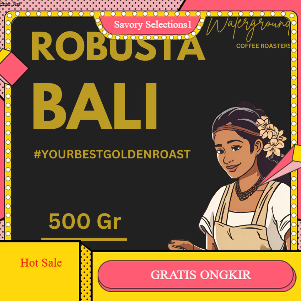 

【SAVORY】 SALE!! Waterground Coffee Kopi Robusta Bali Kintamani Biji Kopi Grade 1 Single Origin, 500 gr