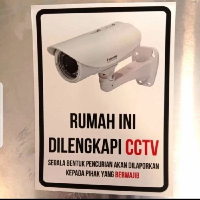 

Sigh Stiker Rumah Dilengkapi CCTV ukuran 30x40cm