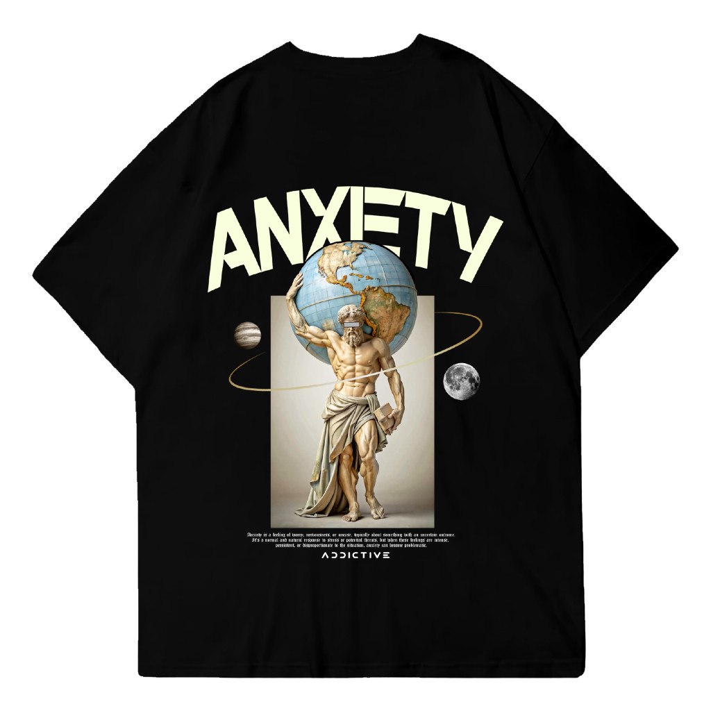 Addictive Premium Oversize T-Shirt - Anxiety, Kaos Atasan Pakaian Cotton Combed