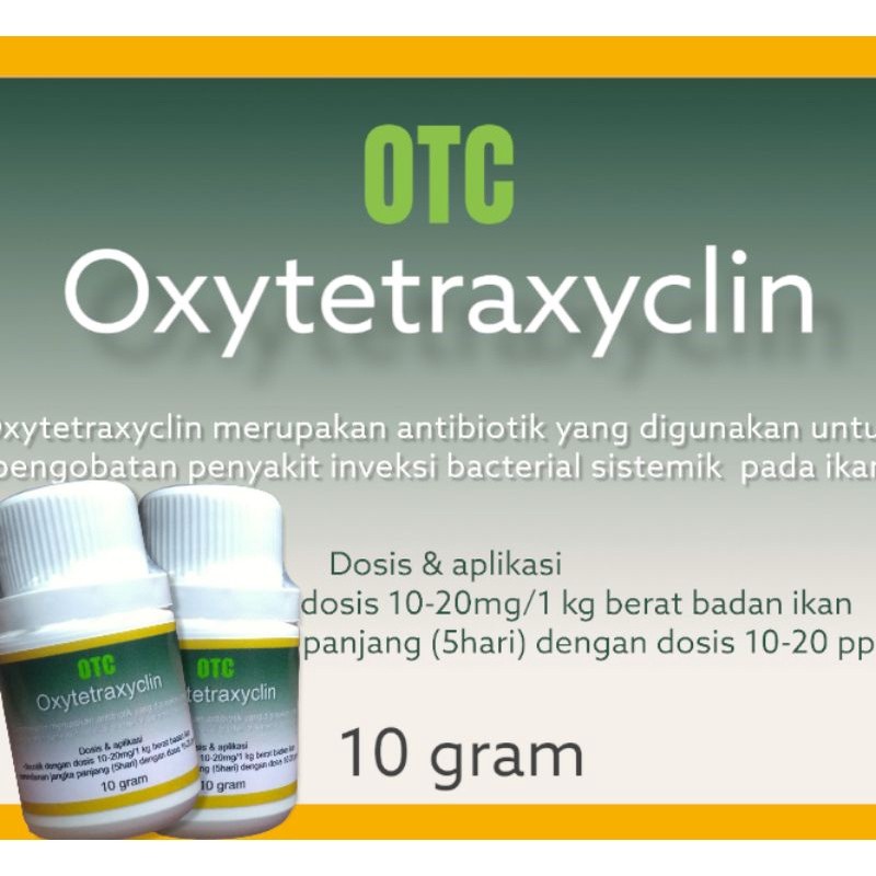 OTC/oxytetraxyclin/ antibiotik ikan/obat ikan 10 gram