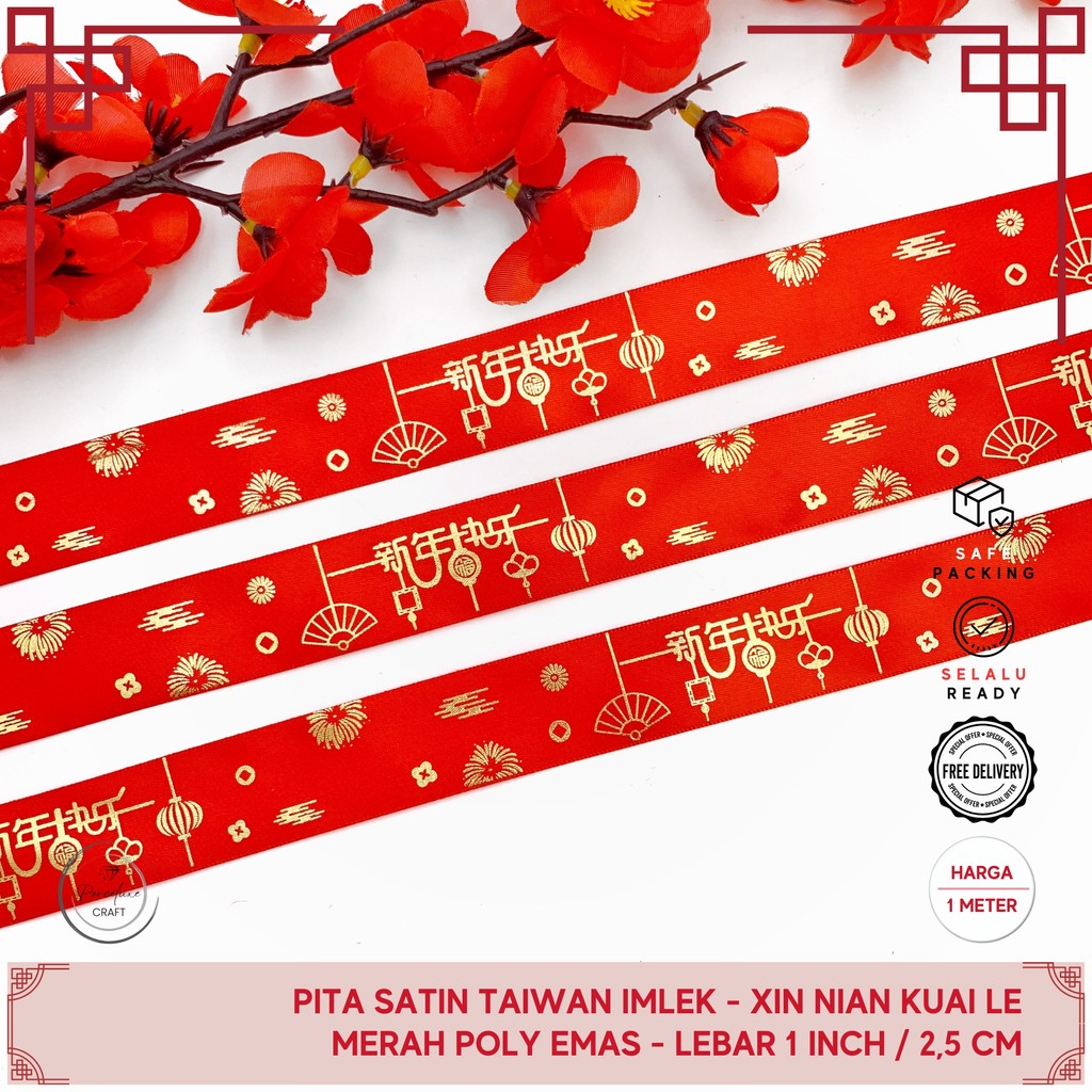 

[METER] Pita Satin Taiwan Hiasan Dekorasi Imlek 2,5 cm XNKL Kipas Merah