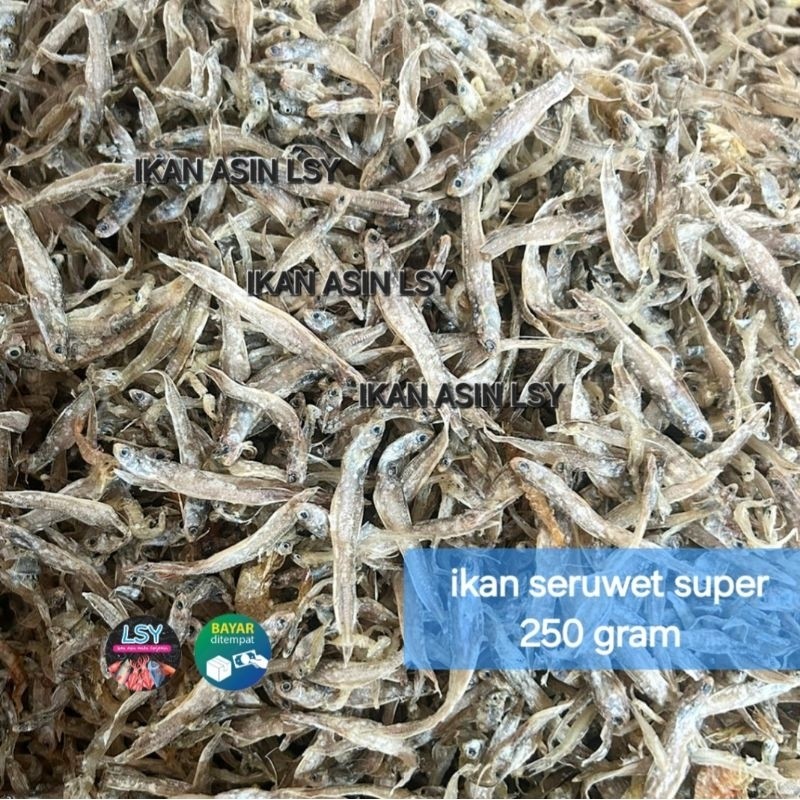 

ikan seruwet super 250gram