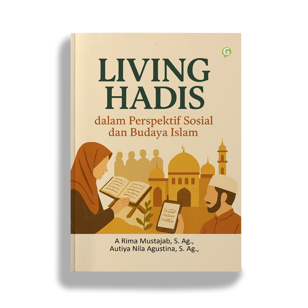 Buku Agama Living Hadis dalam Perspektif Sosial dan Budaya Islam Penerbit Guepedia