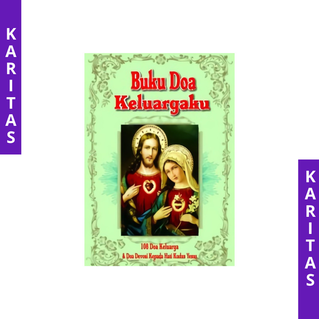 BUKU DOA KELUARGA KATOLIK / 108 DOA KELUARGA KATOLIK / BUKU DOA KELUARGA KATOLIK