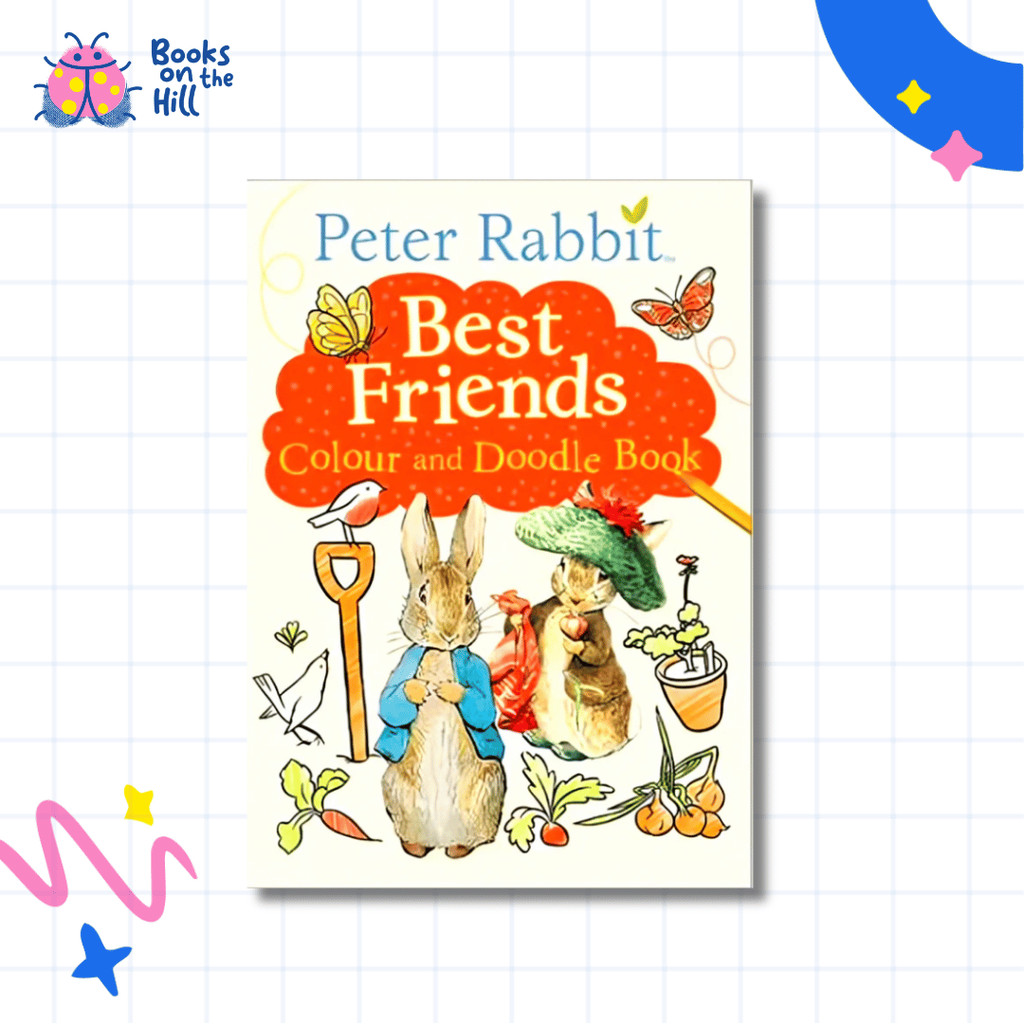 Peter Rabbit: Best Friends Colour and Doodle Book