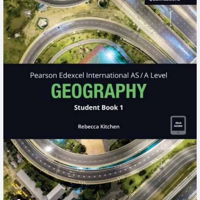 

Pearson Edexcel Internasional AS/A Level GEOGRAPHY Student Book 1