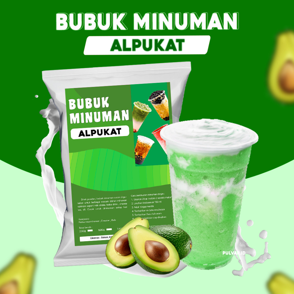 

BUBUK MINUMAN RASA ALPUKAT 1KG / SERBUK MINUMAN RASA ALPUKAT 1KG / BUBUK MINUMAN BOBA RASA ALPUKAT / SERBUK MINUMAN ALPUKAT / BUBUK MINUMAN VARIAN ALPUKAT