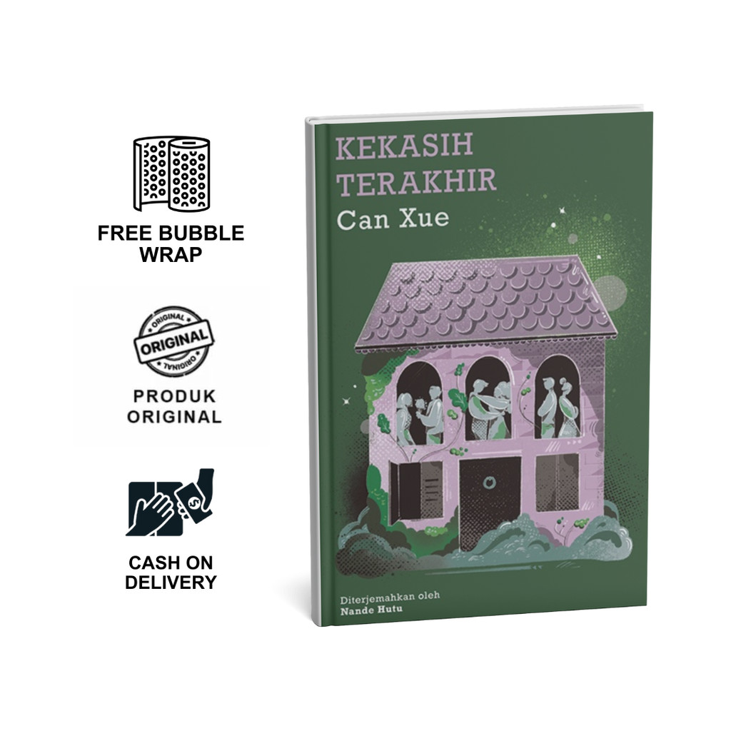 Novel Kekasih Terakhir - Can Xue - Moooi Pustaka