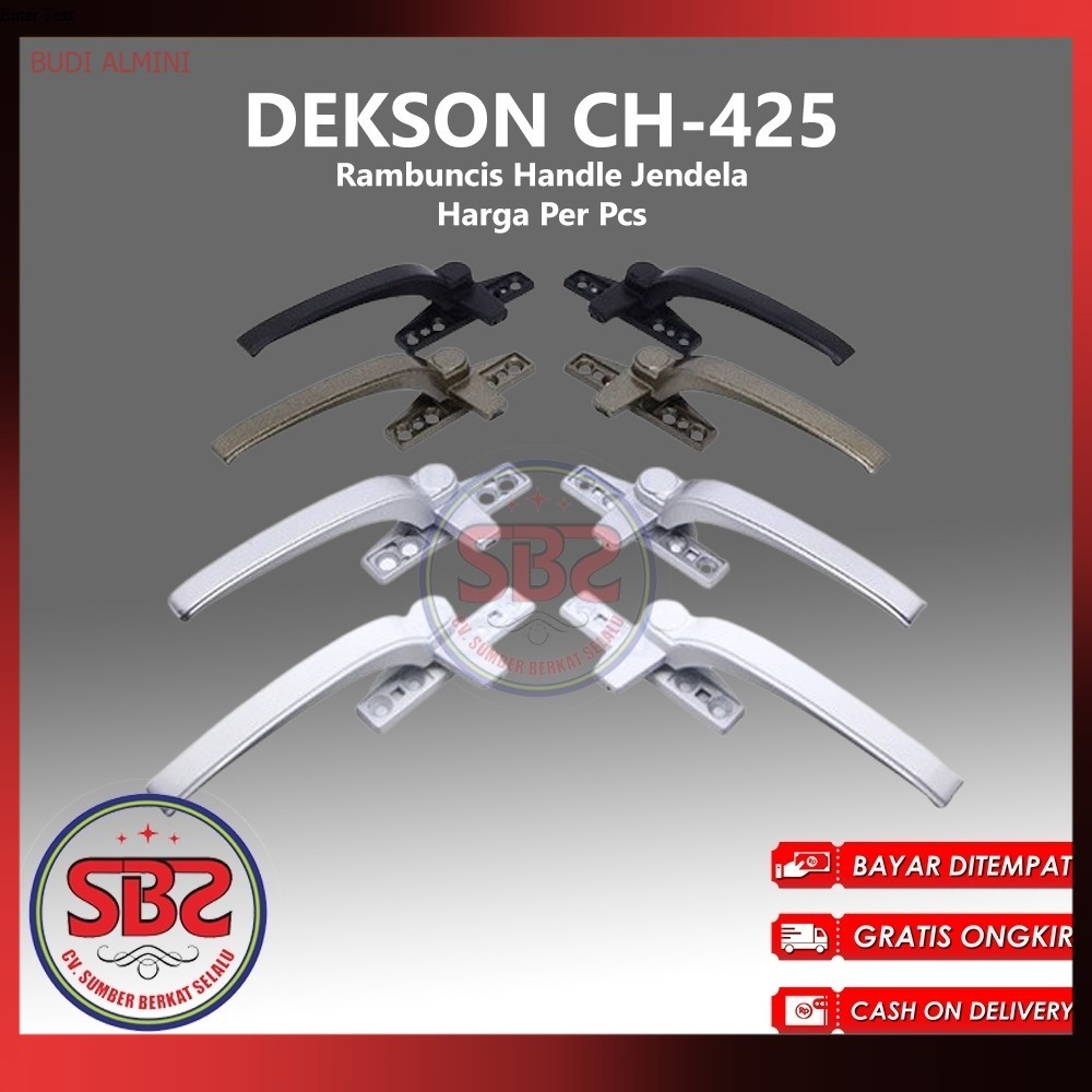 DEKSON Rambuncis Handle jendela - RAM BUNCIS - RAMBUNCIS - Dekson CH425 - Rambuncis Jendela Handle J