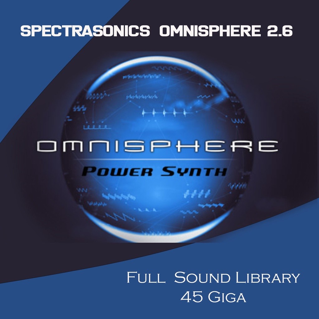 Spectrasonics Omnisphere 2.6 Full Sound Library 45 Giga