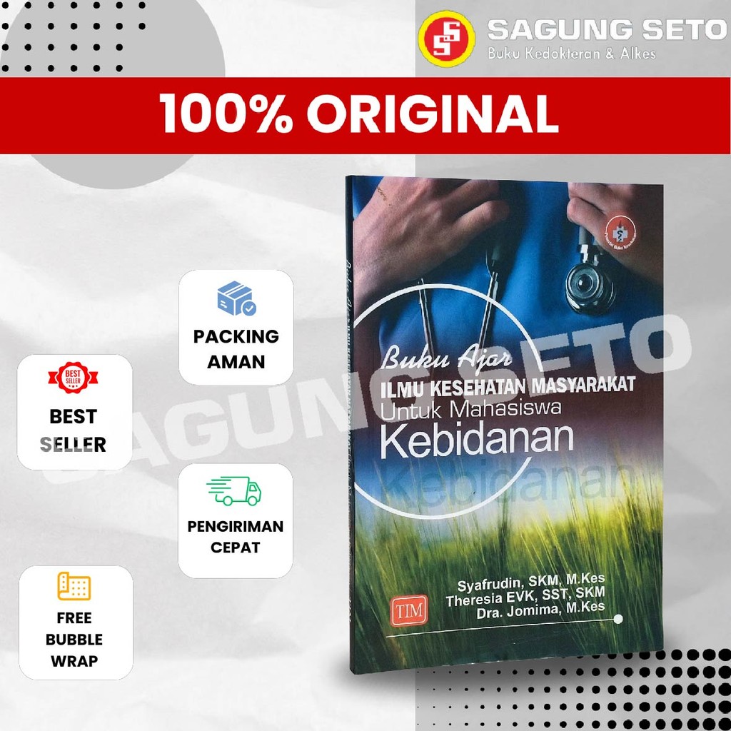 BUKU AJAR ILMU KESEHATAN MASYARAKAT U- MAHASISWA KEBIDANAN - TIM