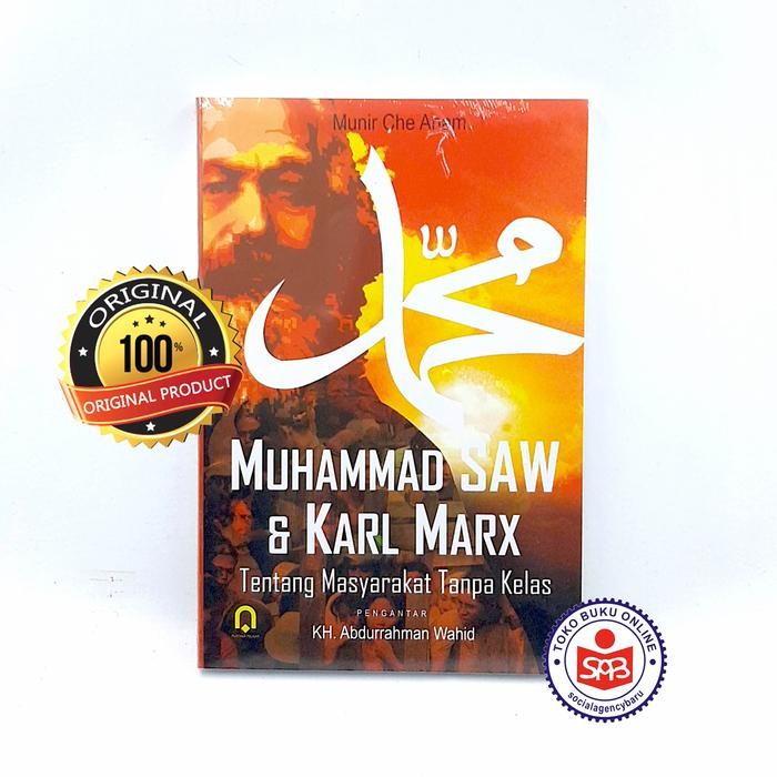 Muhammad SAW Dan Karl Marx - Munir Che Anam