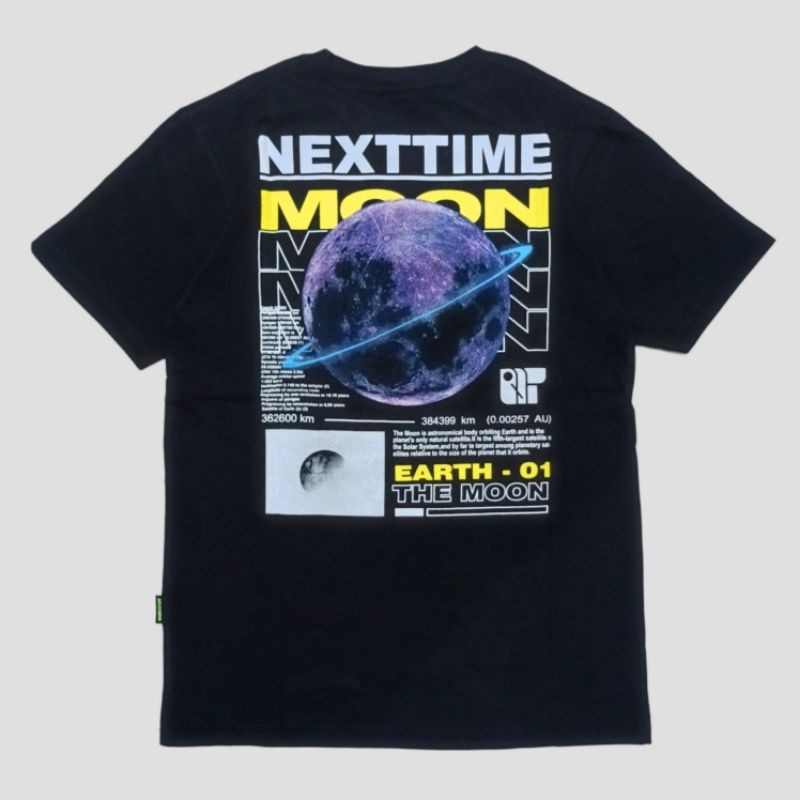 Kaos Baju Tshirt NEXT TIME The Moon