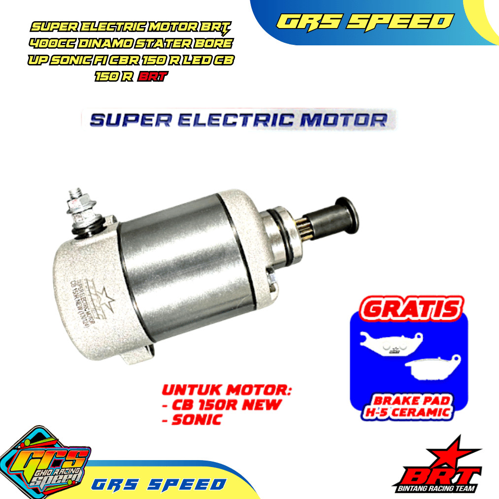 DINAMO STARTER BORE UP BRT SONIC 150 NEW CB150R CBR150R GTR 150 CB150X (FREE KAMPAS REM BRT BUSI BRT