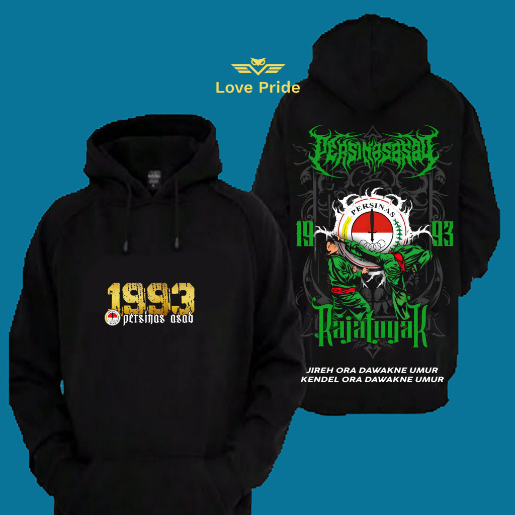 Sweater Hoodie Distro Persinas Asad Pencak Silat 1993 Raja Toyak Premium Terbaru