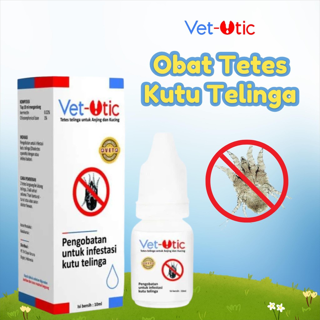 VET OTIC 10ml Obat Tetes Telinga Kucing & Anjing – Atasi Infeksi, Kutu Telinga, Jamur, Bau, Gatal