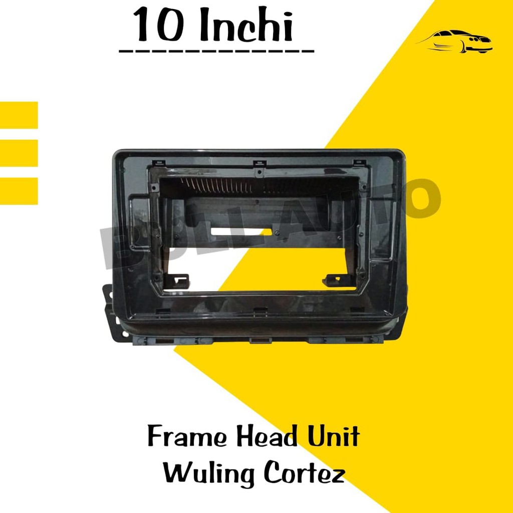 FRAME ANDROID WULING CORTEZ 10 INCHI high quality