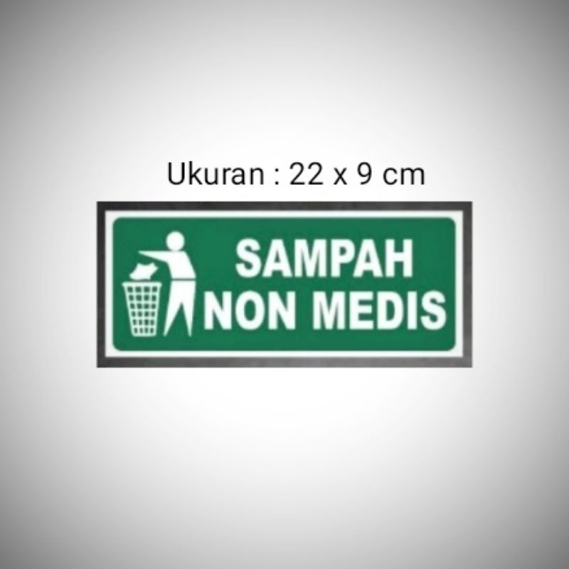 

Acrylic Sign SAMPAH NON MEDIS Sign label Akrilik / Papan petunjuk sampah nonmedis