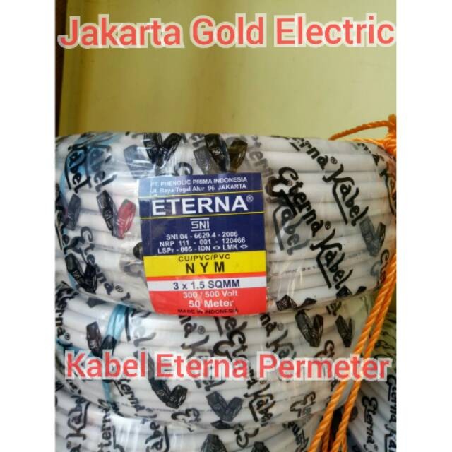 Kabel eterna 3x1.5 meteran/kabel eterna 3x1.5/permeter eterna