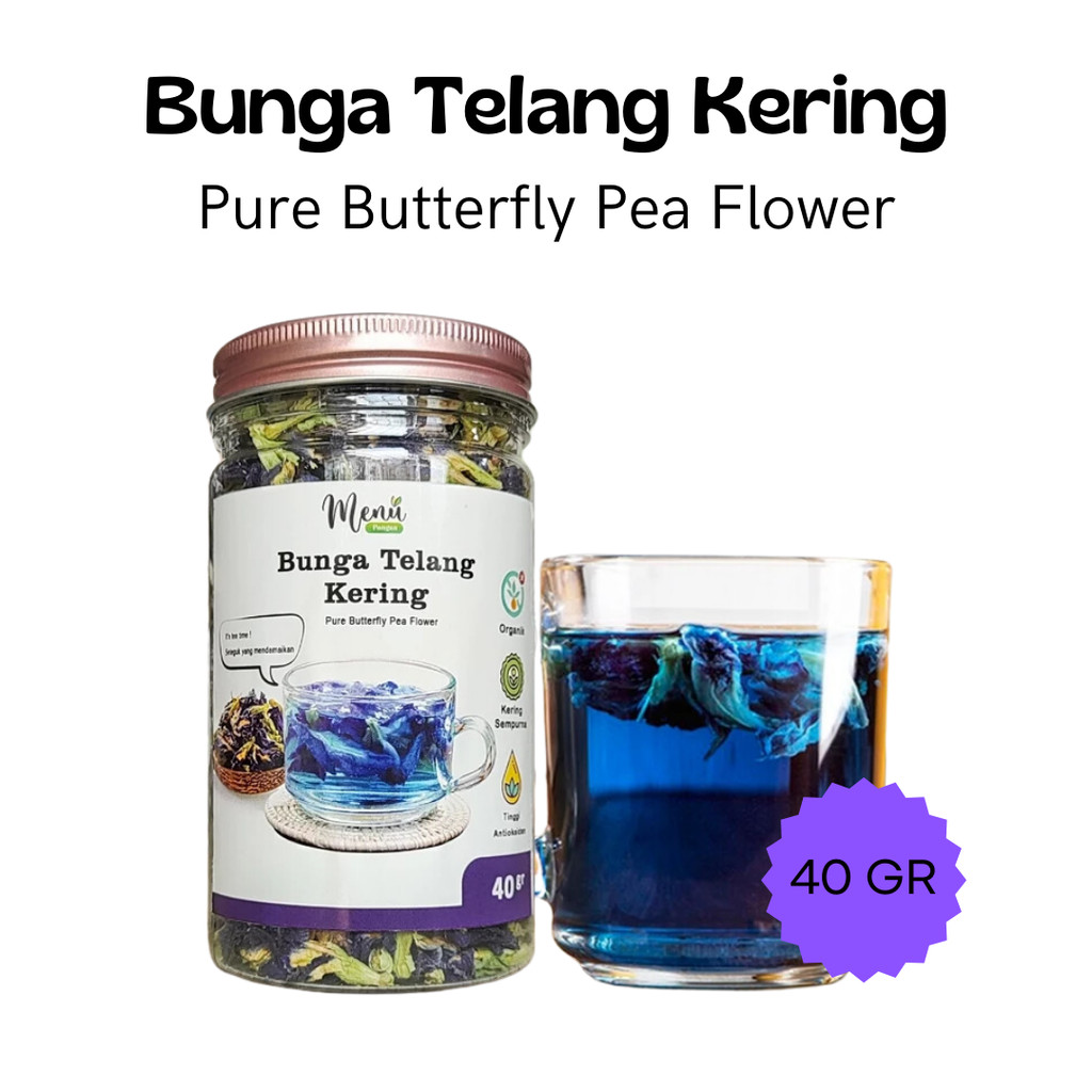 

Bunga TELANG Kering Organik 40gr - Minuman Teh Herbal Telang Biru Kaya Antioksidan, Anti Aging Alami