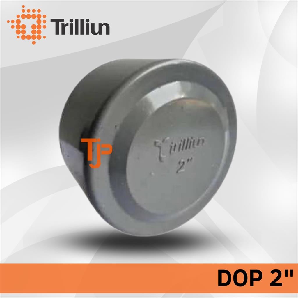 TUTUP / DOP PVC TRILLIUN  2"