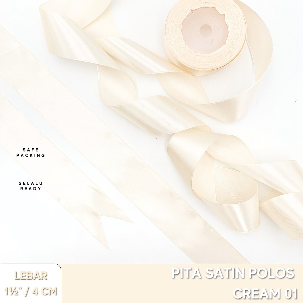 

Pita Ribbon Satin Hiasan Dekorasi Kado Hampers Polos Cream1 4 cm 1,5" Harga Per Meter