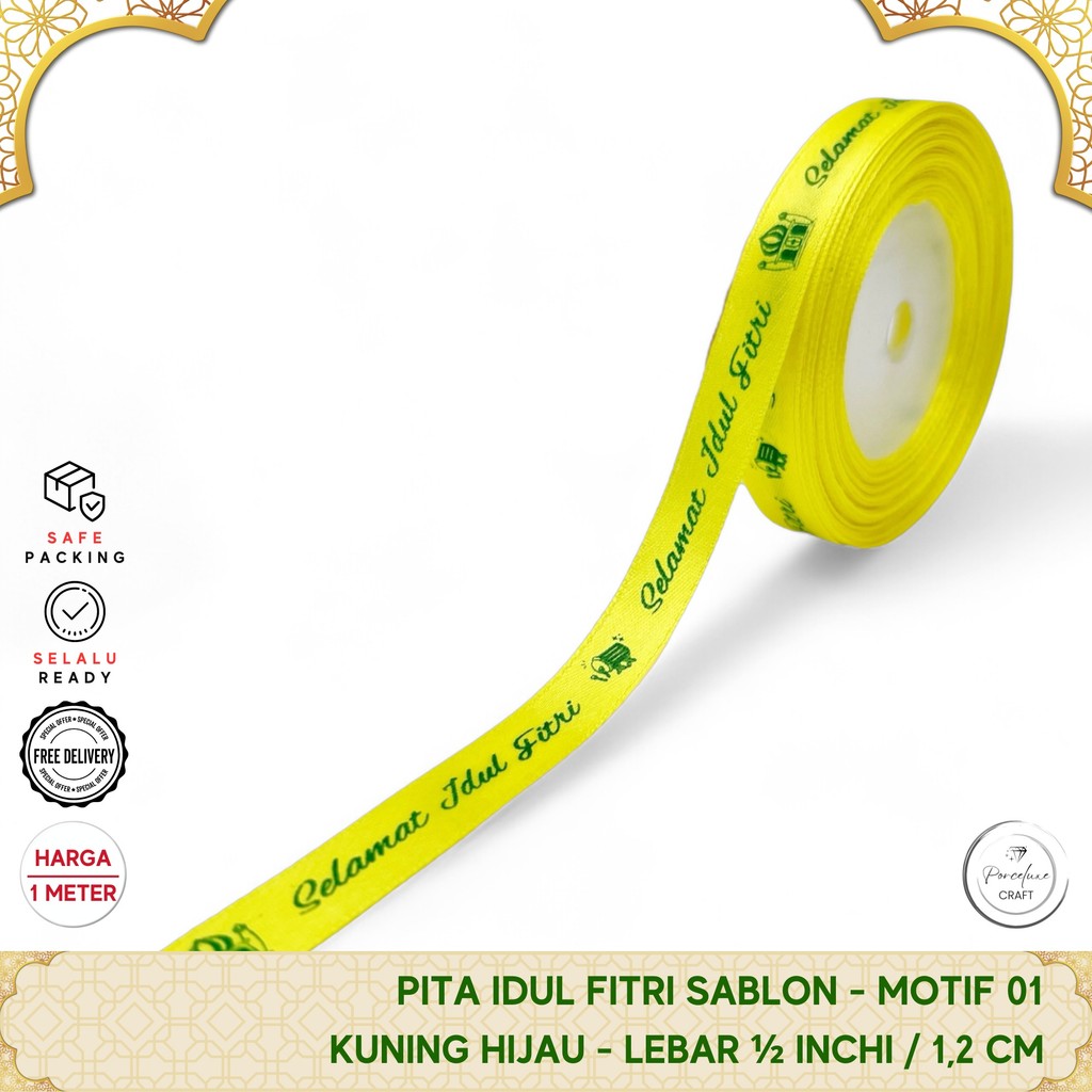 

[METER] Pita Kado Satin Hiasan Hampers Parcel Selamat Hari Raya Idul Firti Kuning Hijau 1,2 cm /MPF-SS-S04