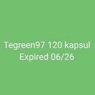 

Teh Hijau 97 120 kapsul Expired 06/26