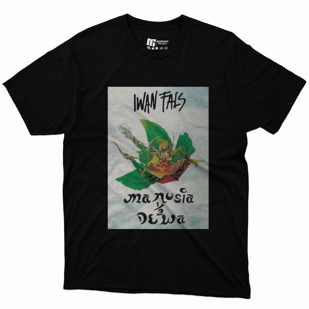 T-shirt IWAN FALS - MANUSIA SETENGAH DEWA