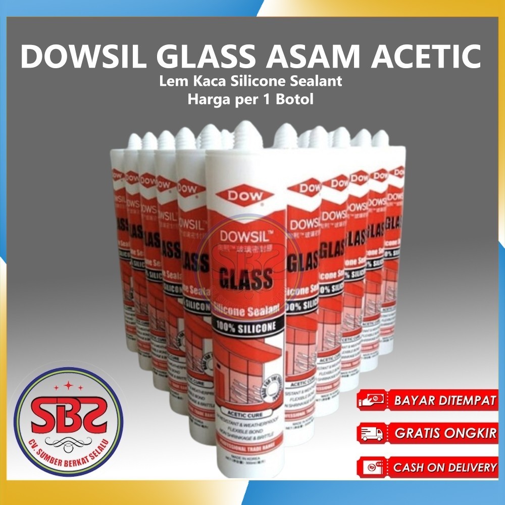 DOWSIL GLASS - Lem Kaca Silicone Sealant DOWSIL GLASS / DOWSIL ASAM ACETIC 300ml